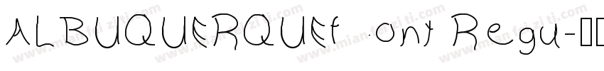 ALBUQUERQUEfont Regu字体转换